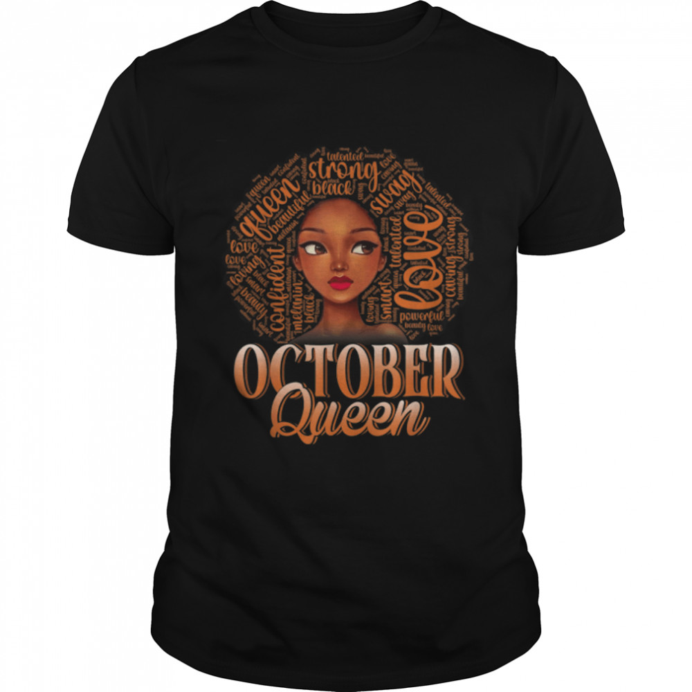Queens Funny October Birthday Black Women Afro American T-Shirt B09Vxmtftr