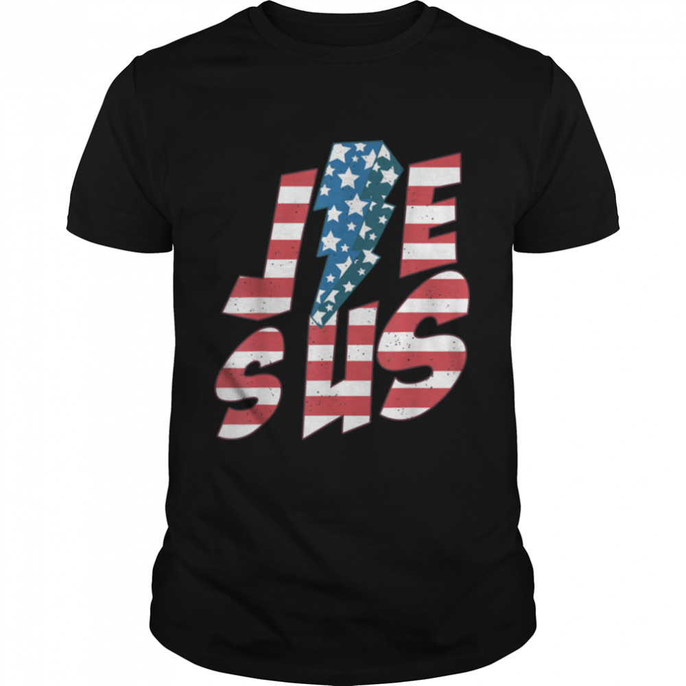Retro Jesus American Flag Light Bolt Jesus Lover 4Th Of July T-Shirt B0B2Ddgbd4