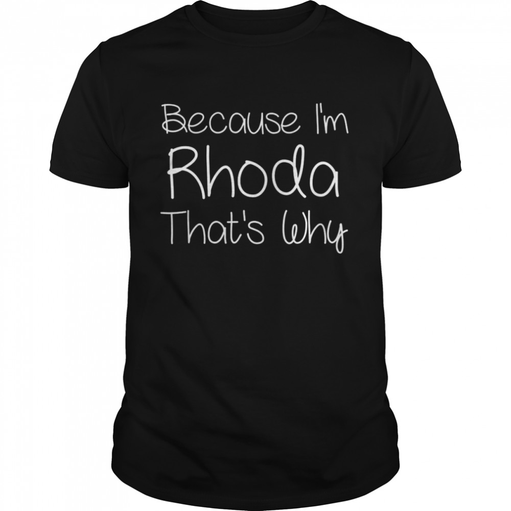 Rhoda Personalized Birthday Name Idea Shirt