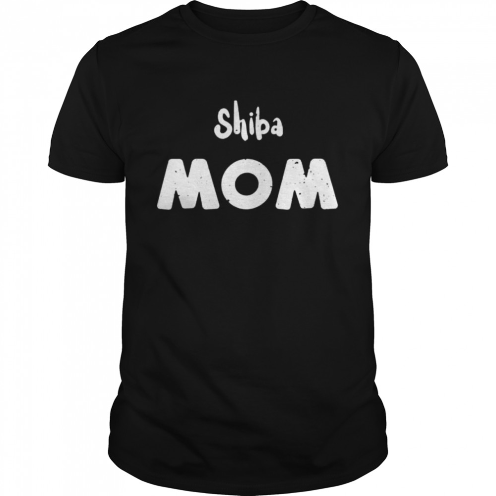 Shiba Shiba Mom Mom Sayings Tank Shirttop Shirt