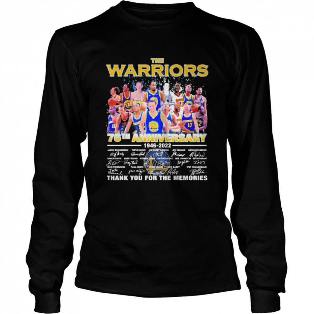The Warriors 76th Anniversary 1946 2022 Signatures Thank You For The Memories  Long Sleeved T-shirt