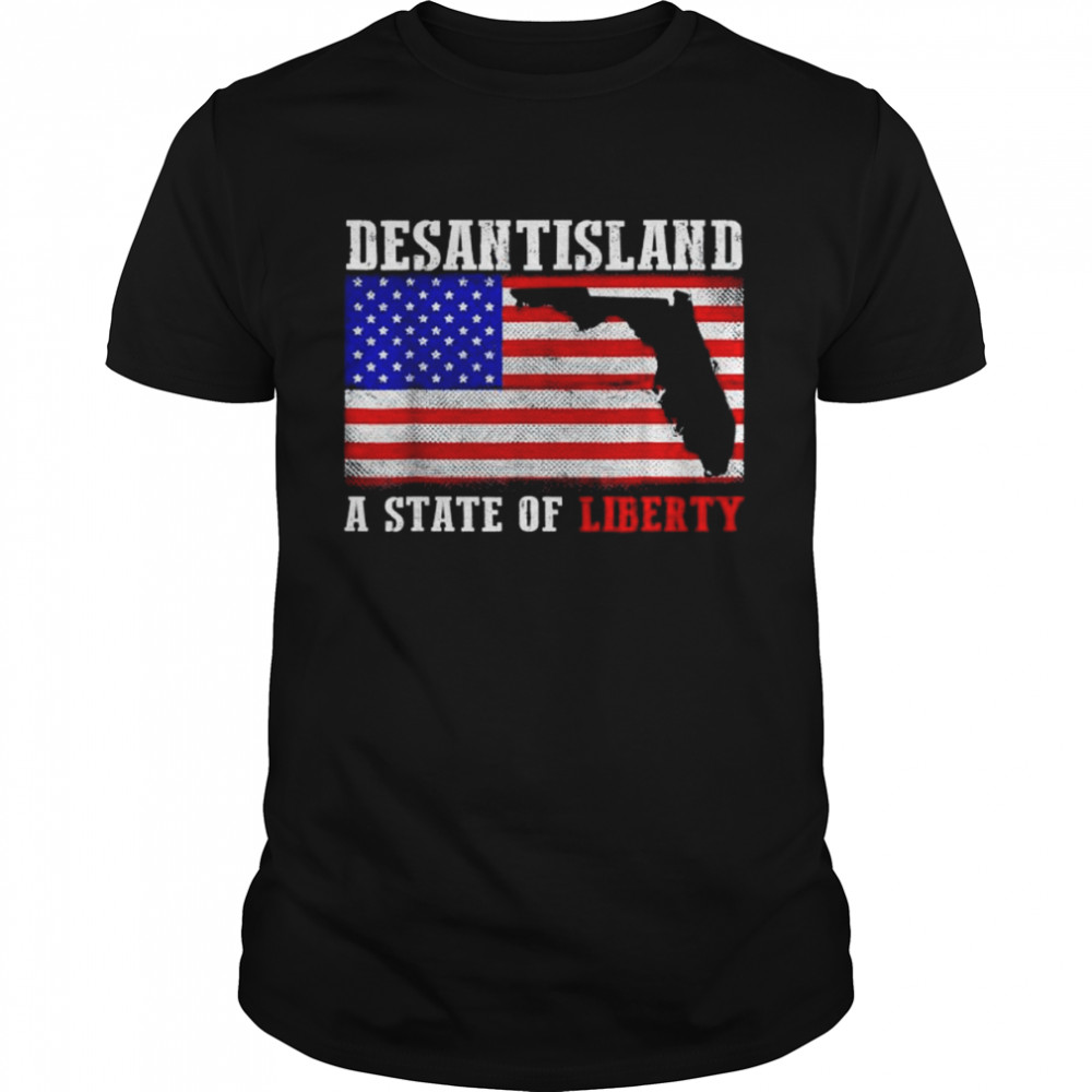 Desantisland state of liberty florida map florida patriotic shirt