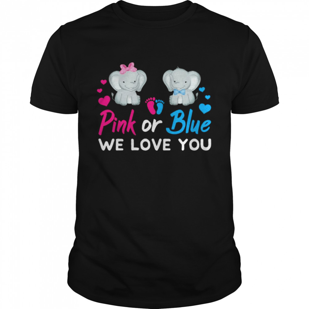 Gender Reveal Pink or Blue We Love You Mom Dad Baby Elephant  Classic Men's T-shirt