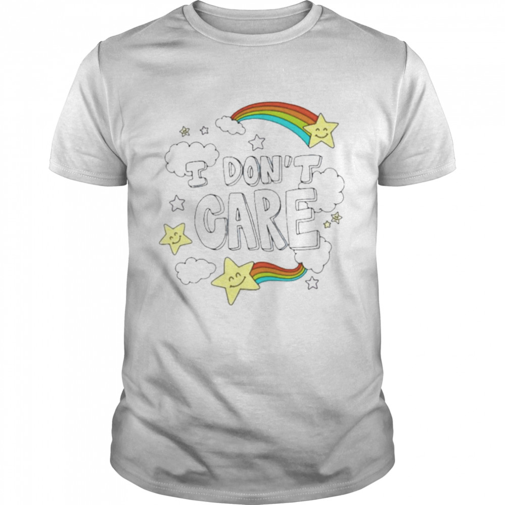 I Don’t Care Rainbow Shirt