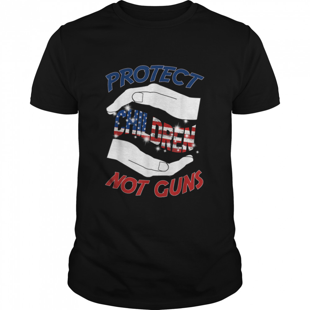 Protect Children Not Guns Fighter For Men Women Kids T- Classic Men's T-shirt