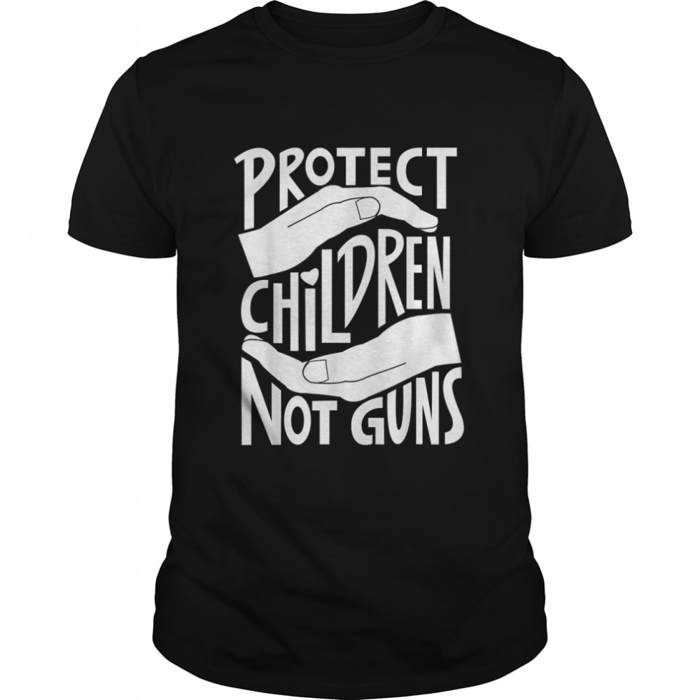 Protect Children Not Guns Tee-Shirts