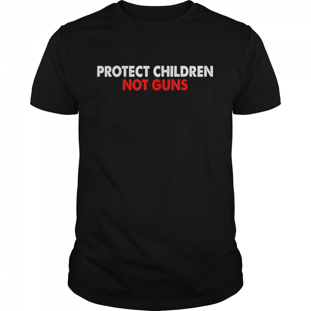Protect Children Not Guns Tees-Shirts