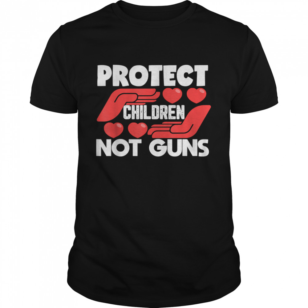 Protect Children Not Guns Tees Shirt