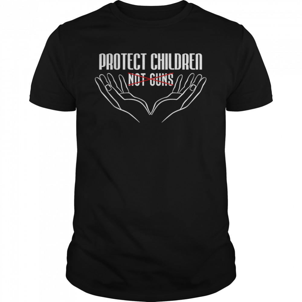 Protect Children Students School Teacher Not Guns Anti Gun T-Shirt