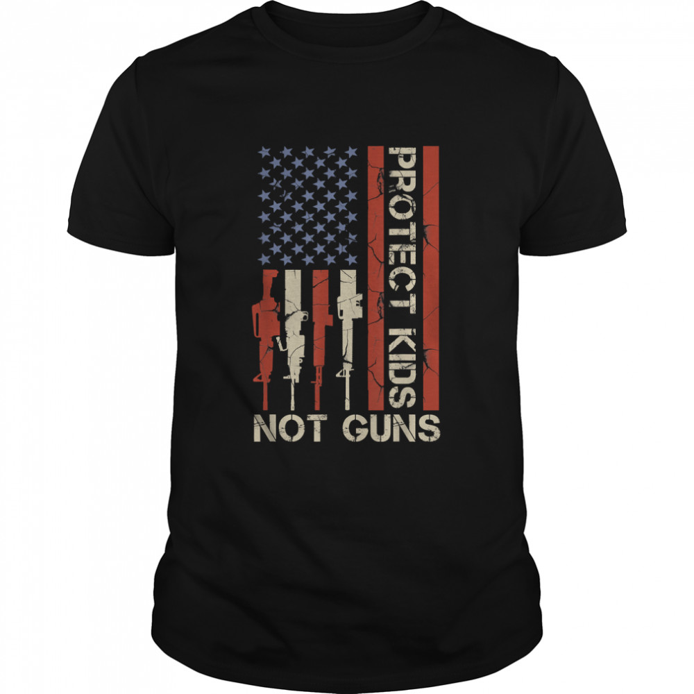 Protect Kids Not Guns Shirt American Flag T-Shirt