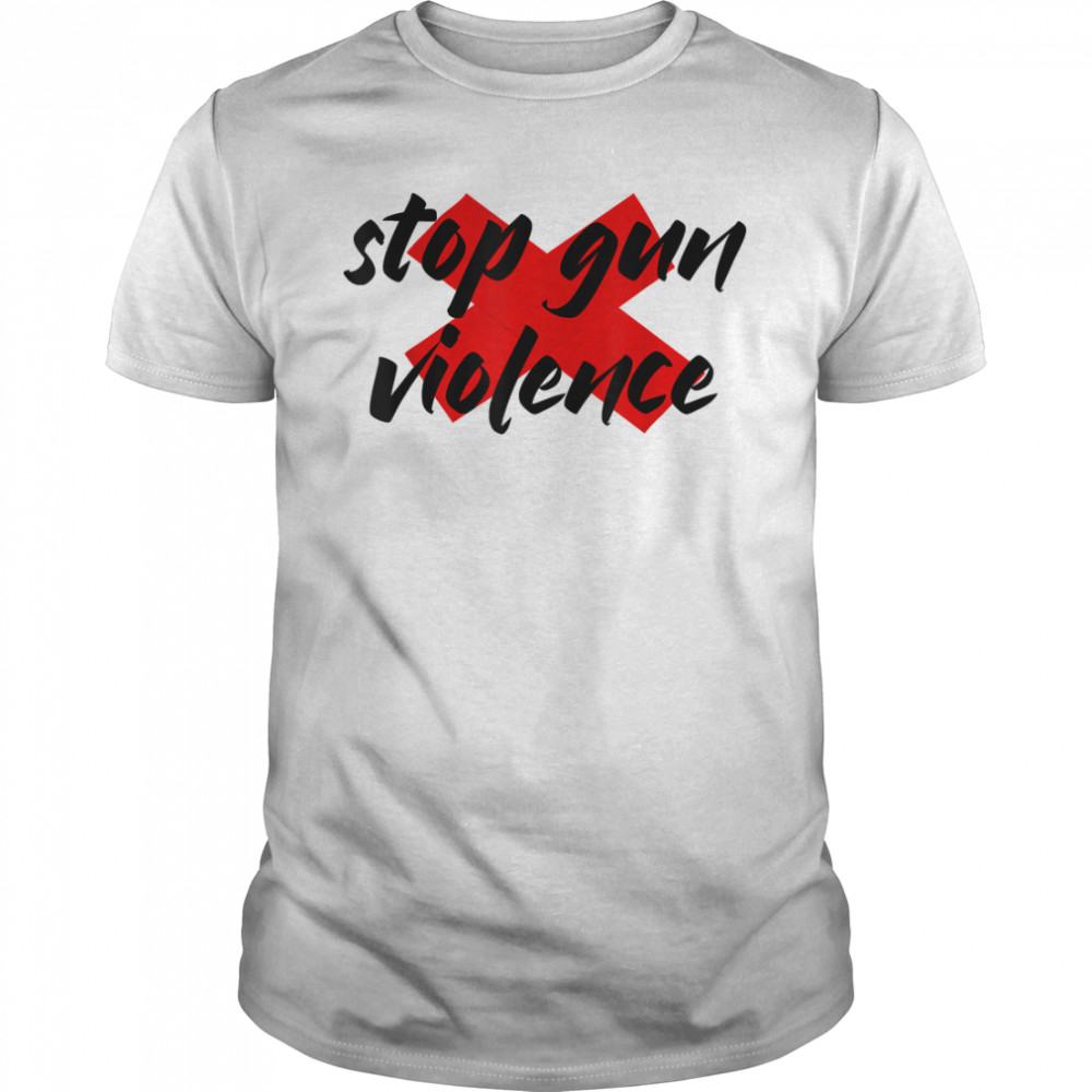 Stop Gun Violence T-Shirt
