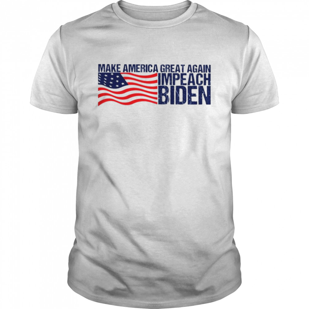 Make America great again Impeach Biden USA flag shirt Classic Men's T-shirt