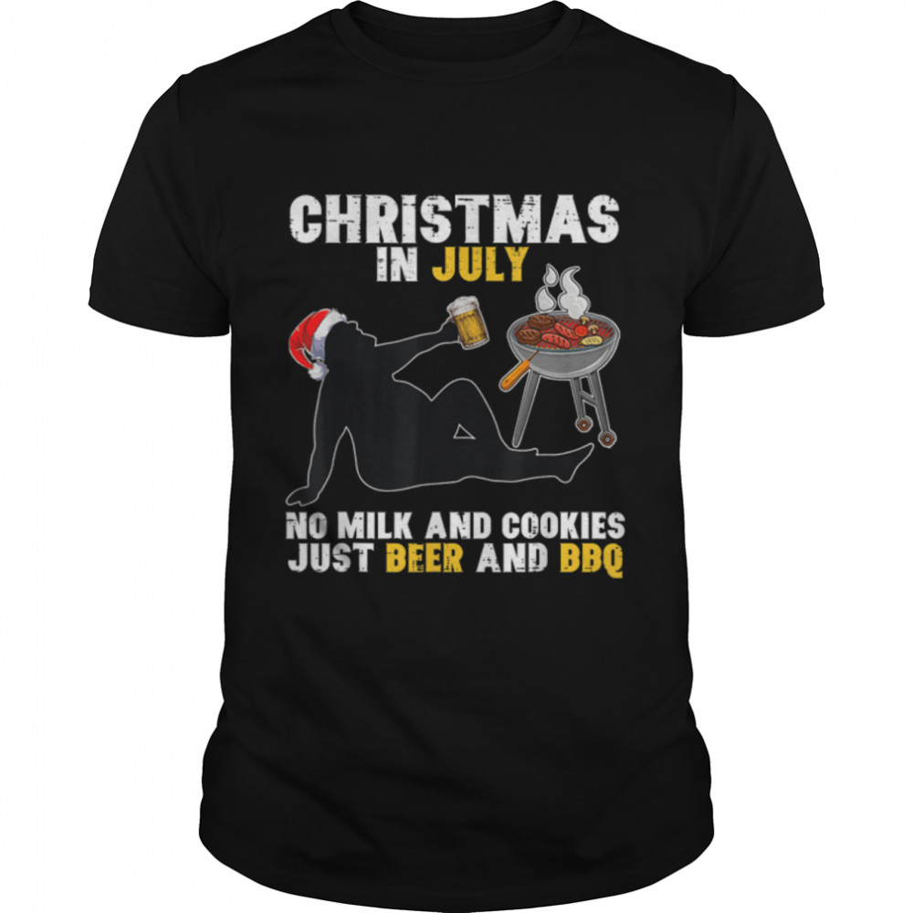 Christmas In July No Milk And Cookies Just Beer And BBQ T-Shirt B0B2PLKQX5