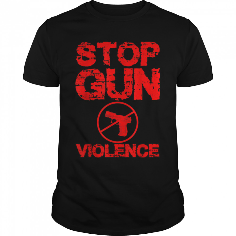 Family Wear Orange Gun Violence Awareness -stop Gun Violence T-Shirt B0B2QR76Y1