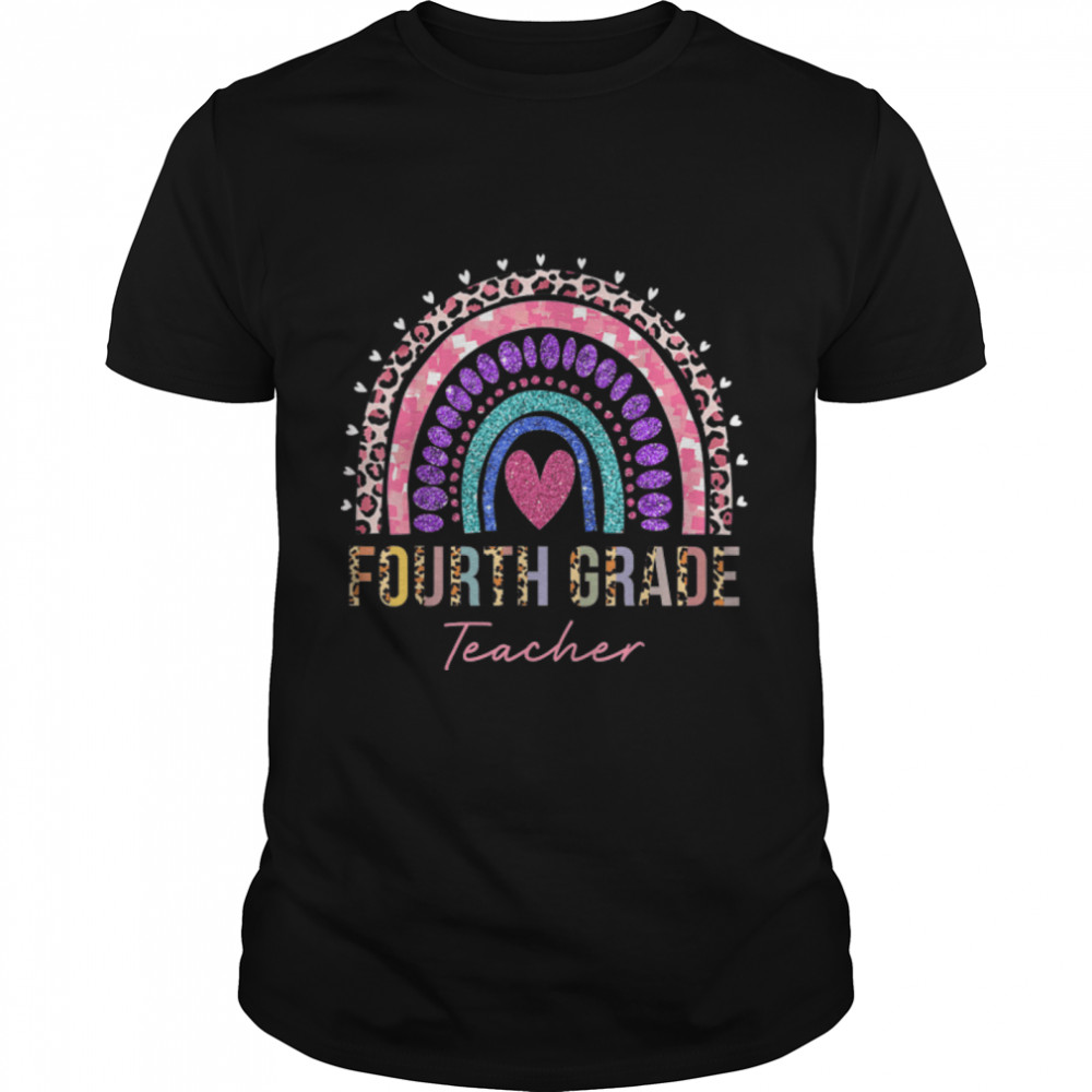 Fourth Grade Teacher Rainbow Heart Leopard Back To School T-Shirt B0B2Qhv7Xt