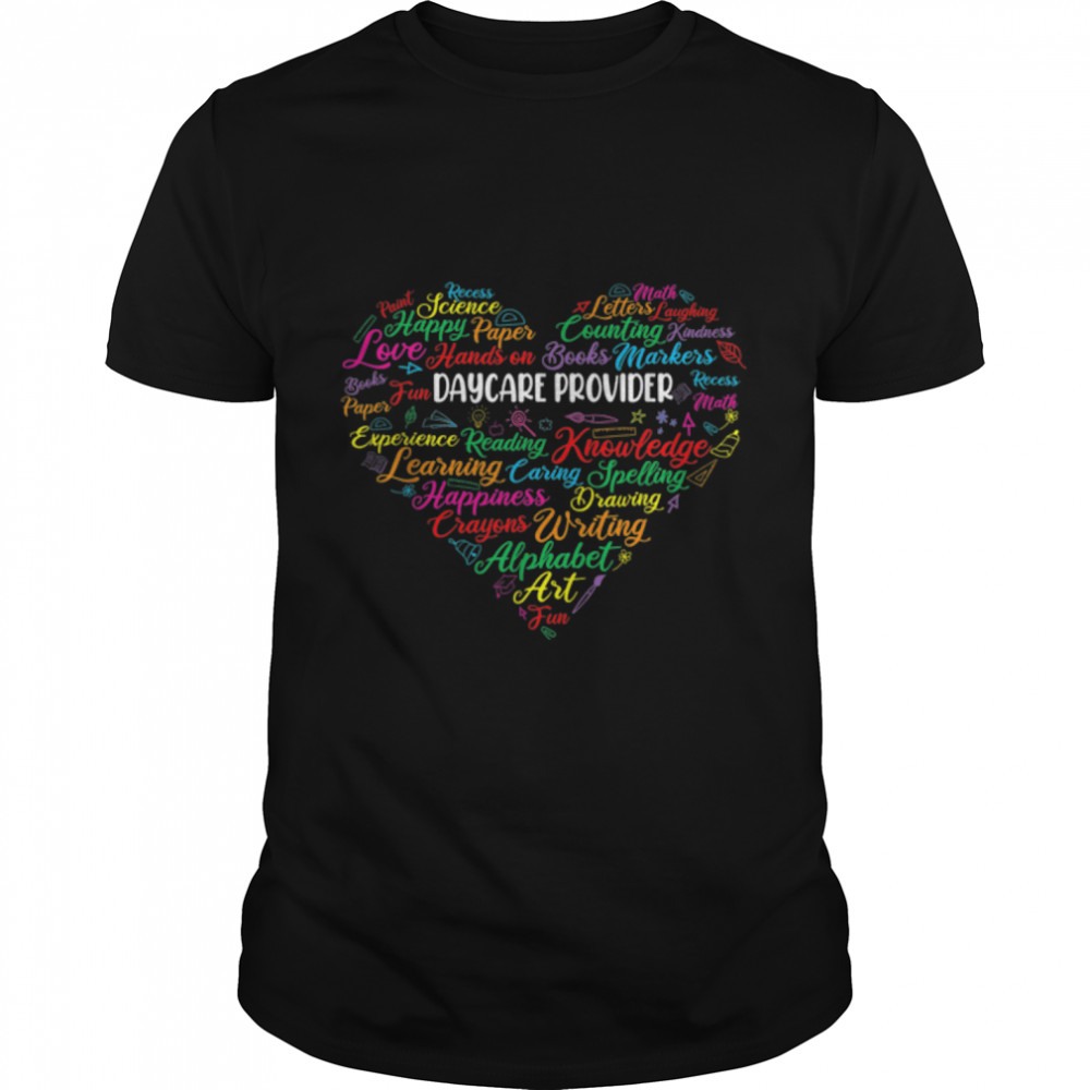 Funny Heart Daycare Provider Teacher Student Back To School T-Shirt B0B2QHR671