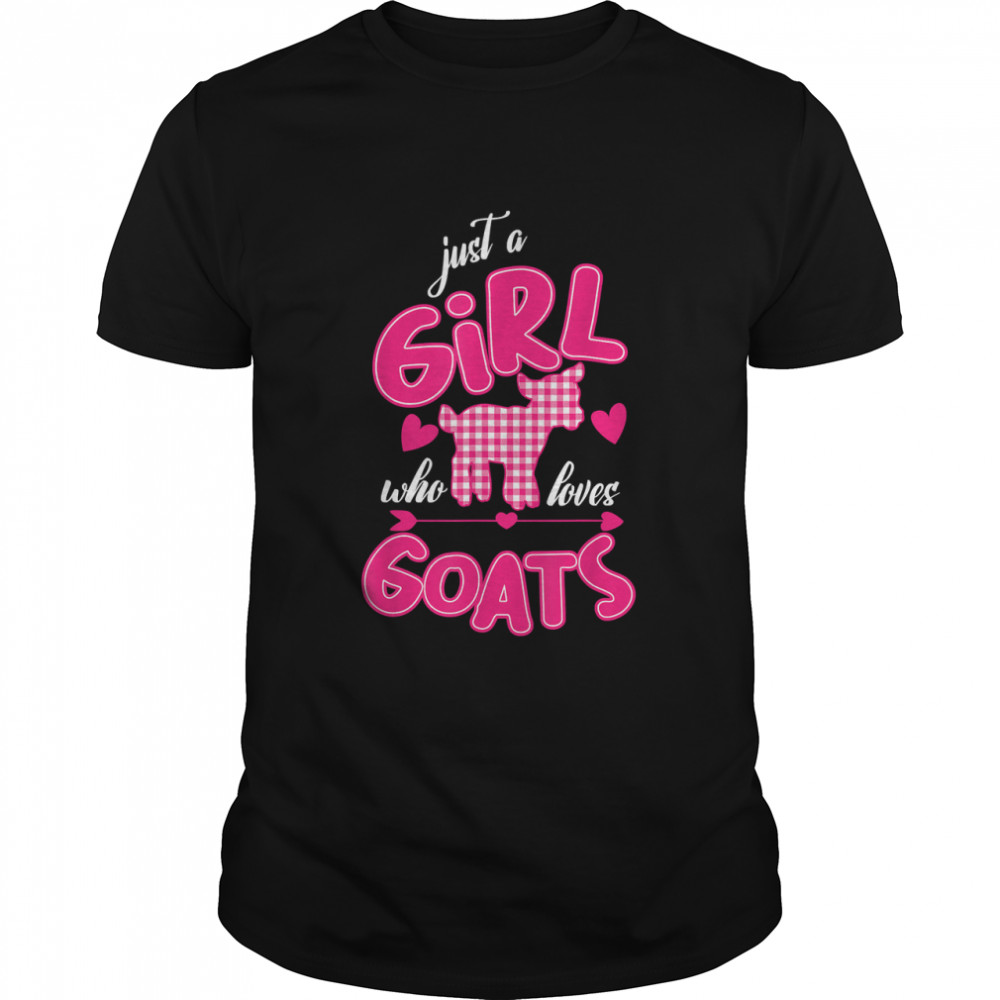 Just A Girl Who Loves Goats Love Arrow Funny Gift T-Shirt