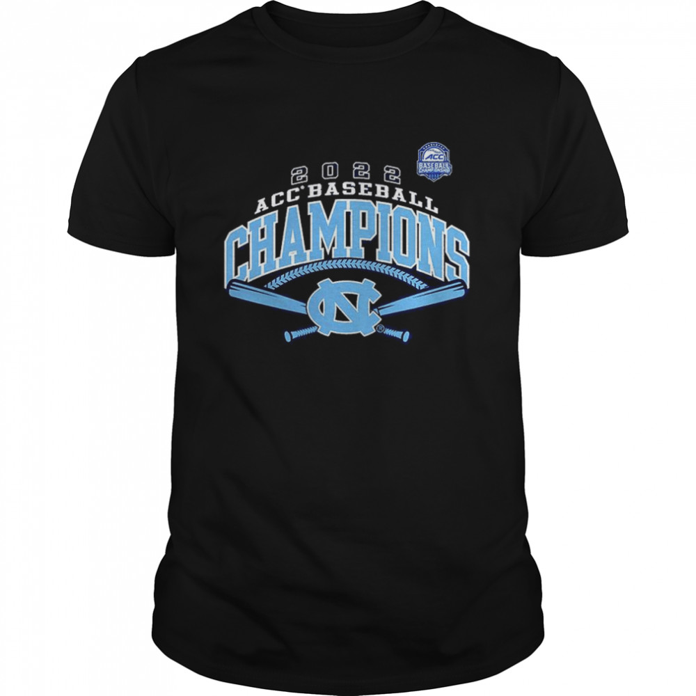 North Carolina Tar Heels 2022 Acc Baseball Conference Tournament Champions T-Shirt