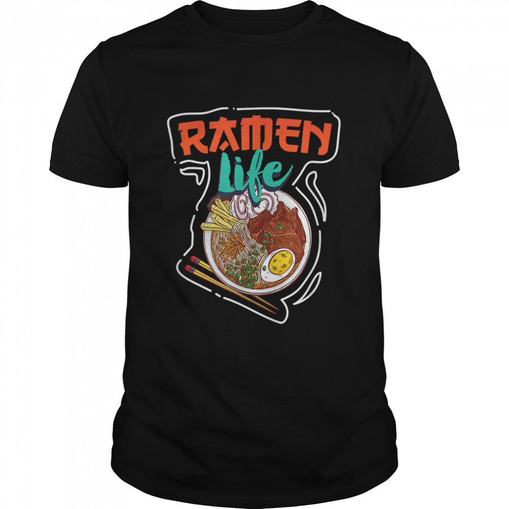 Ramen Life, Tasty Anime Egg Noodle Bowl Gift T-Shirt