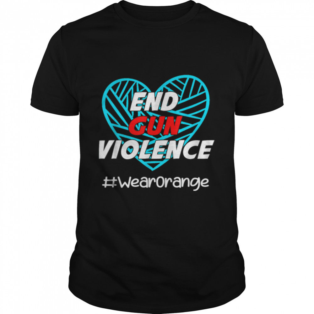 Wear Orange Ribon Enough End Gun Violence No Gun T-Shirt B0B2Qrs8Fw