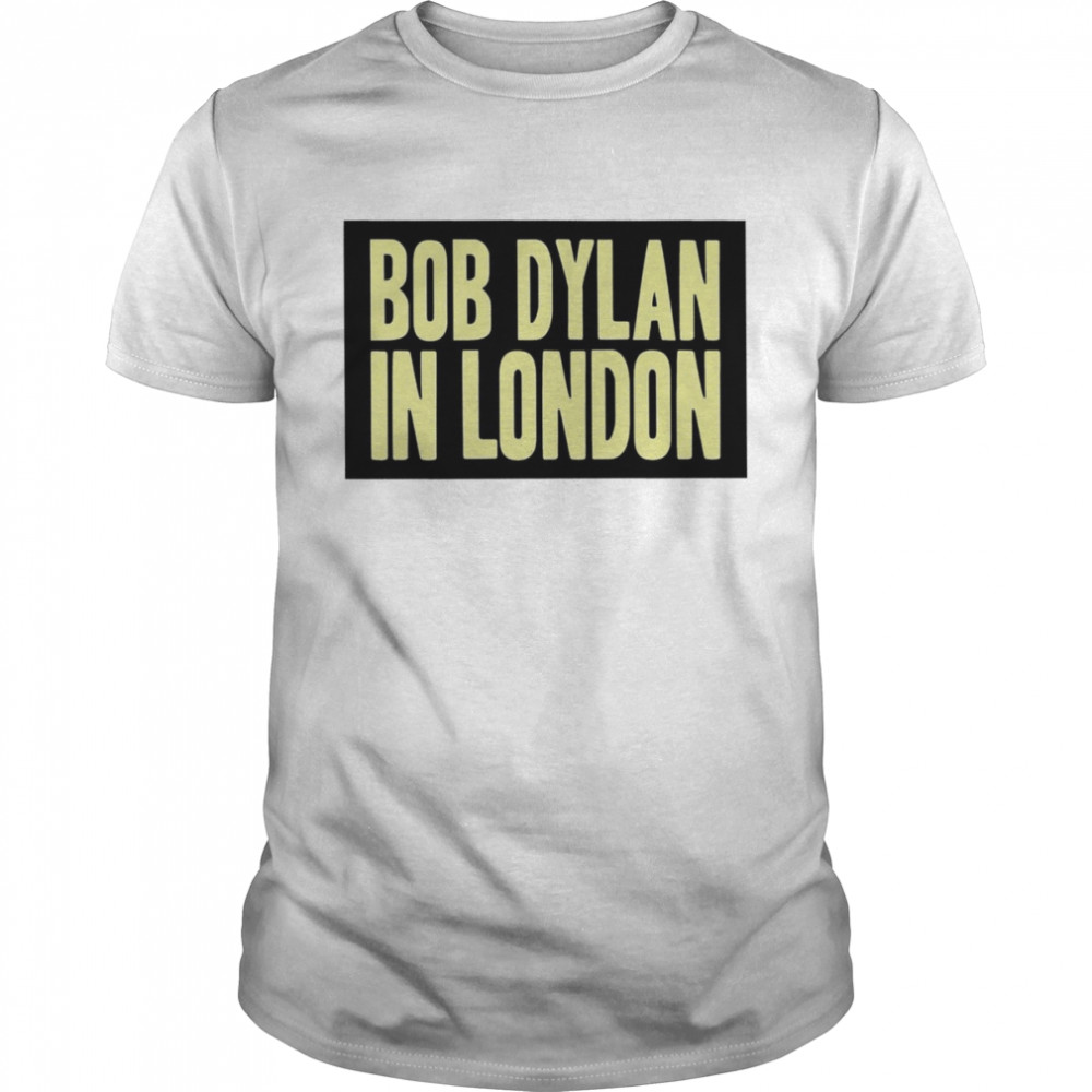Bob Dylan In London 2022 T-Shirt