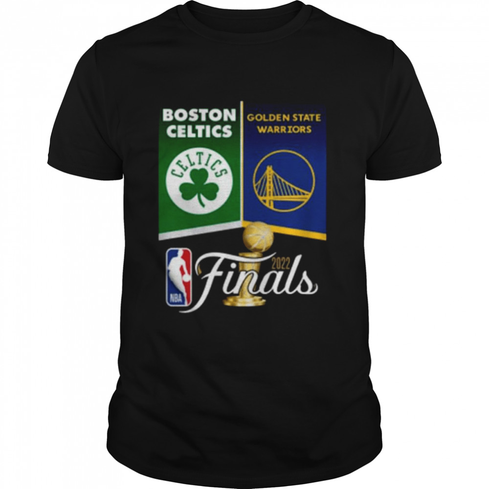 Golden State Warriors Vs Boston Celtics 2022 NBA Finals T-Shirt