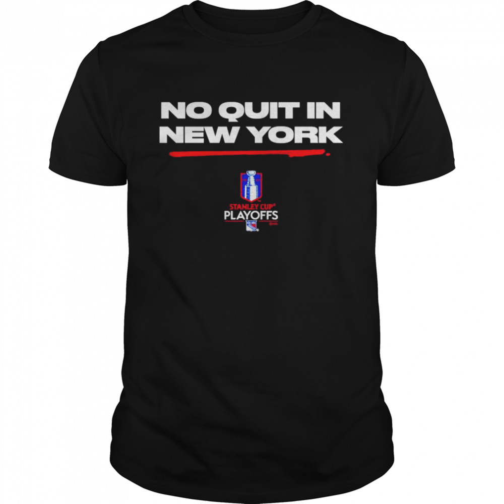 No Quit in New York 21-22 New York Rangers Stanley Cup Playoff T- Classic Men's T-shirt