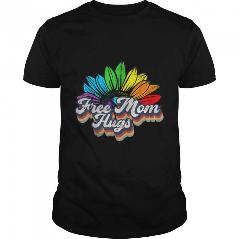Free Mom Hugs Rainbow Heart Lgbt Flag Lgbt Pride Month T-Shirt B0B315Ghzp