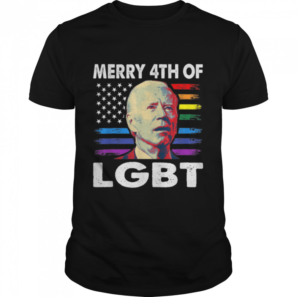 Funny Joe Biden Merry Happy 4Th Shirt Biden Lgbt Gay Pride T-Shirt B0B31G7F5M