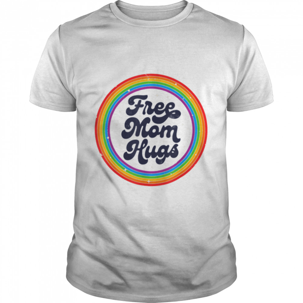 Funny Lgbtq Free Mom Hugs Gay Pride Lgbt Ally T-Shirt B0B31F7Dnd
