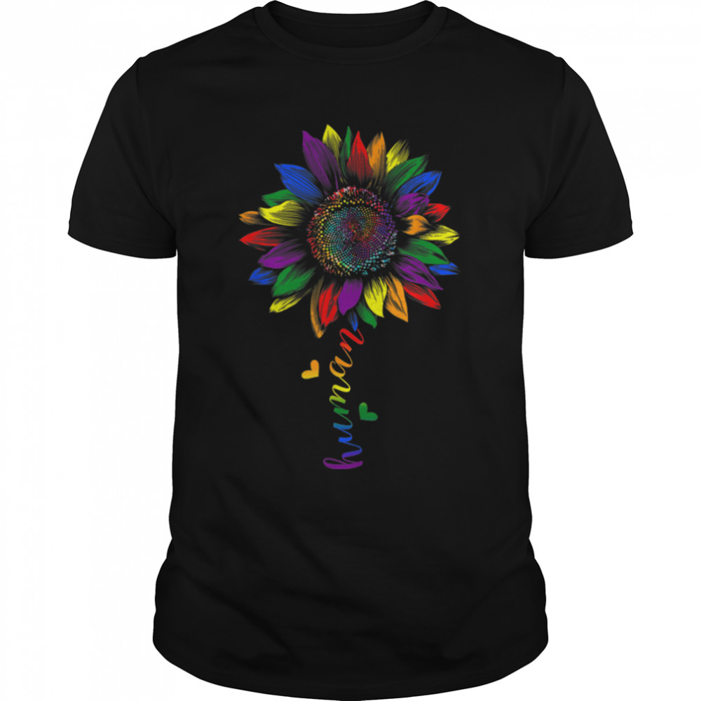 Human Sunflower Rainbow Lgbt Flag Gay Pride Proud Lgbtq. T-Shirt B0B31G8Tqw