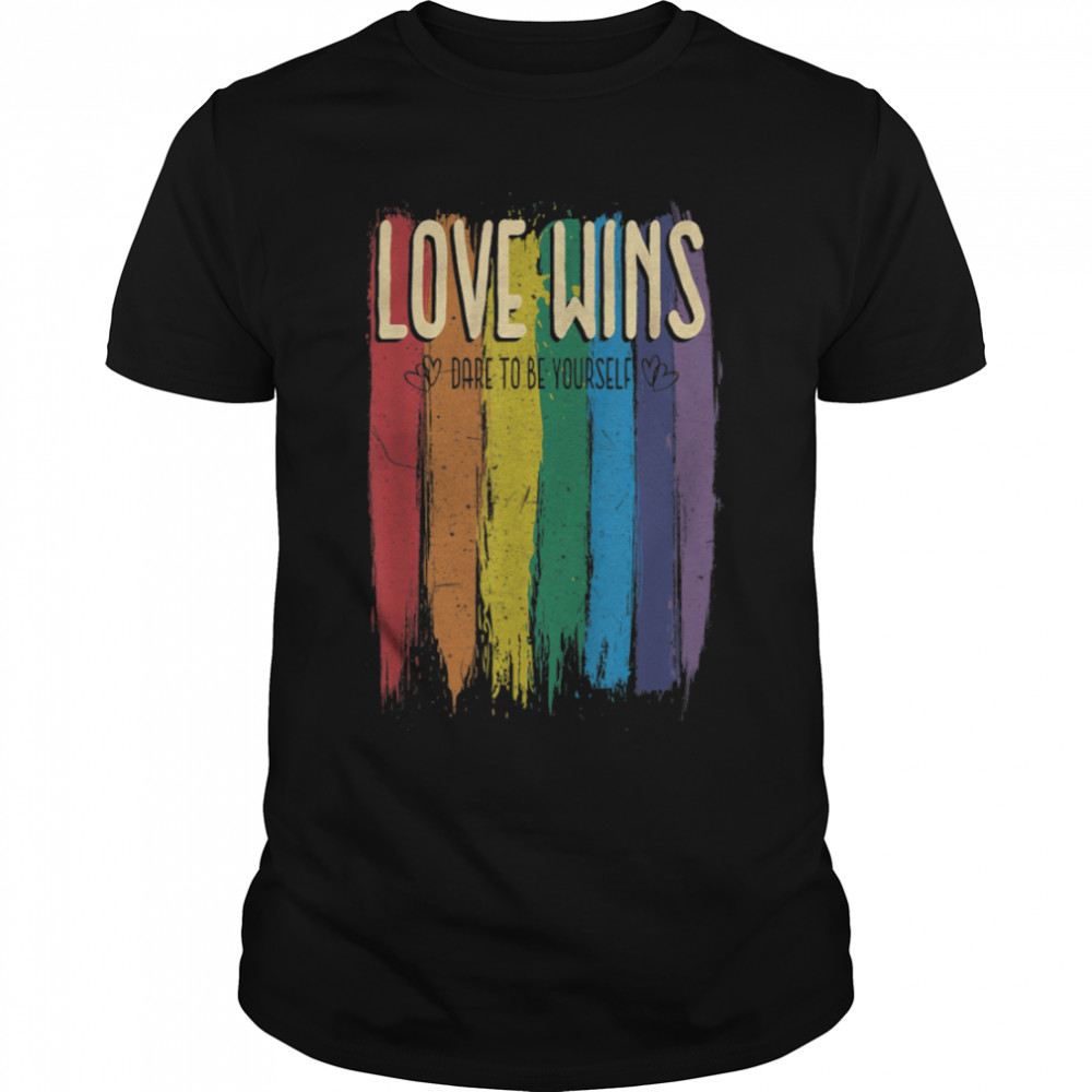 Love Wins Be Yourself Month Rainbow Lgbtq Equality Gay Pride T-Shirt B0B34992Tk