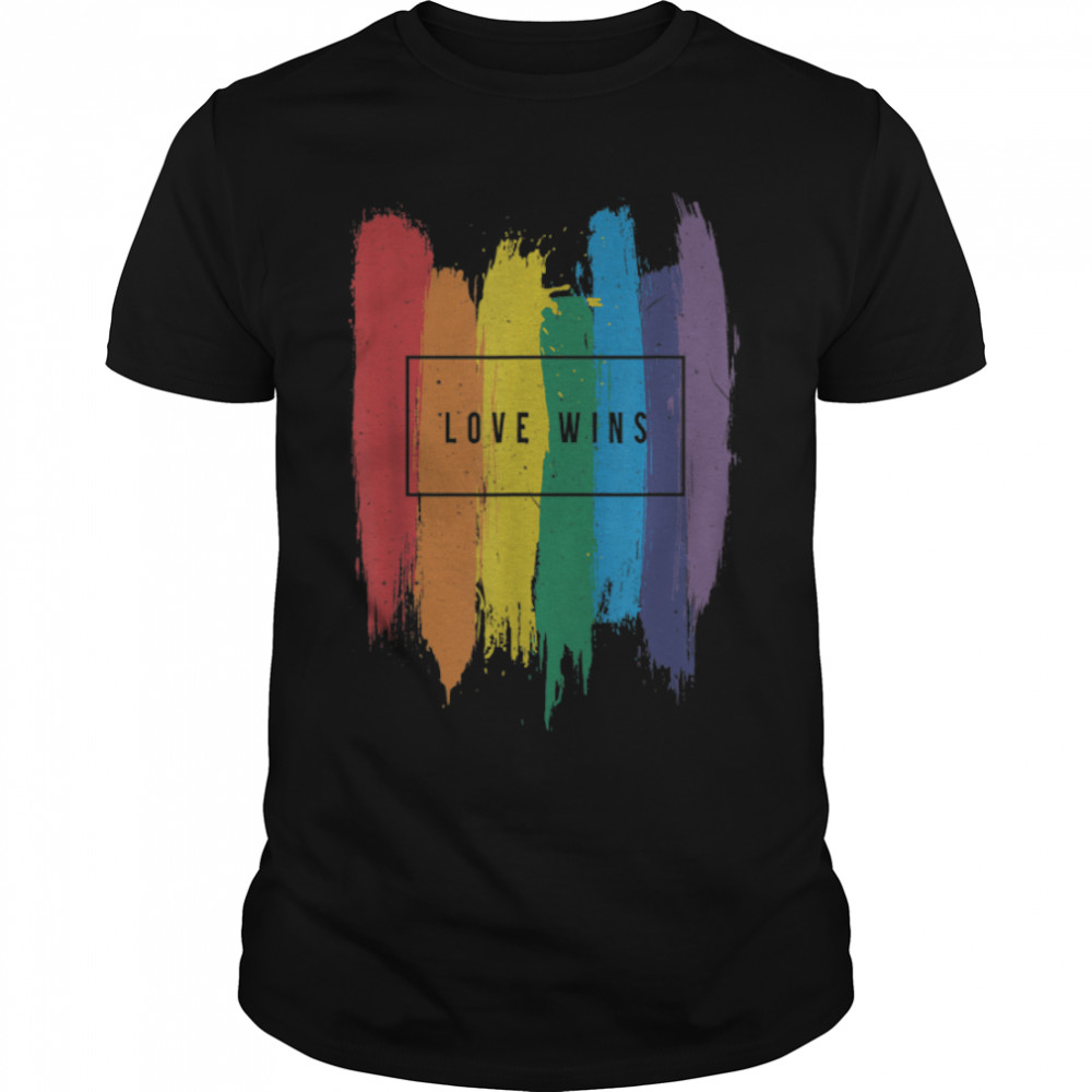 Love Wins Gay Pride Month Rainbow Flag Lgbtq Equality T-Shirt B0B3443Qtz