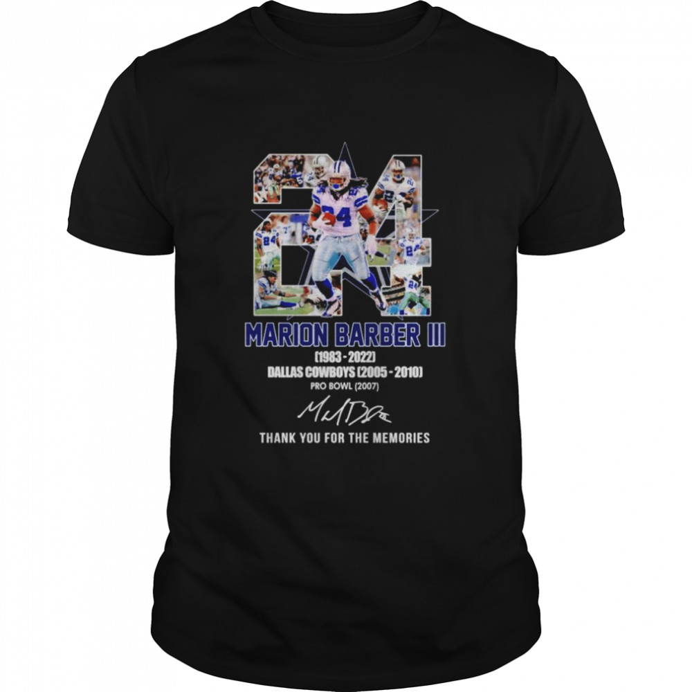 Marion Barber Iii Rip 1983-2022 Dallas Cowboys 2005-2010 Signatures Thank You For The Memories T-Shirt