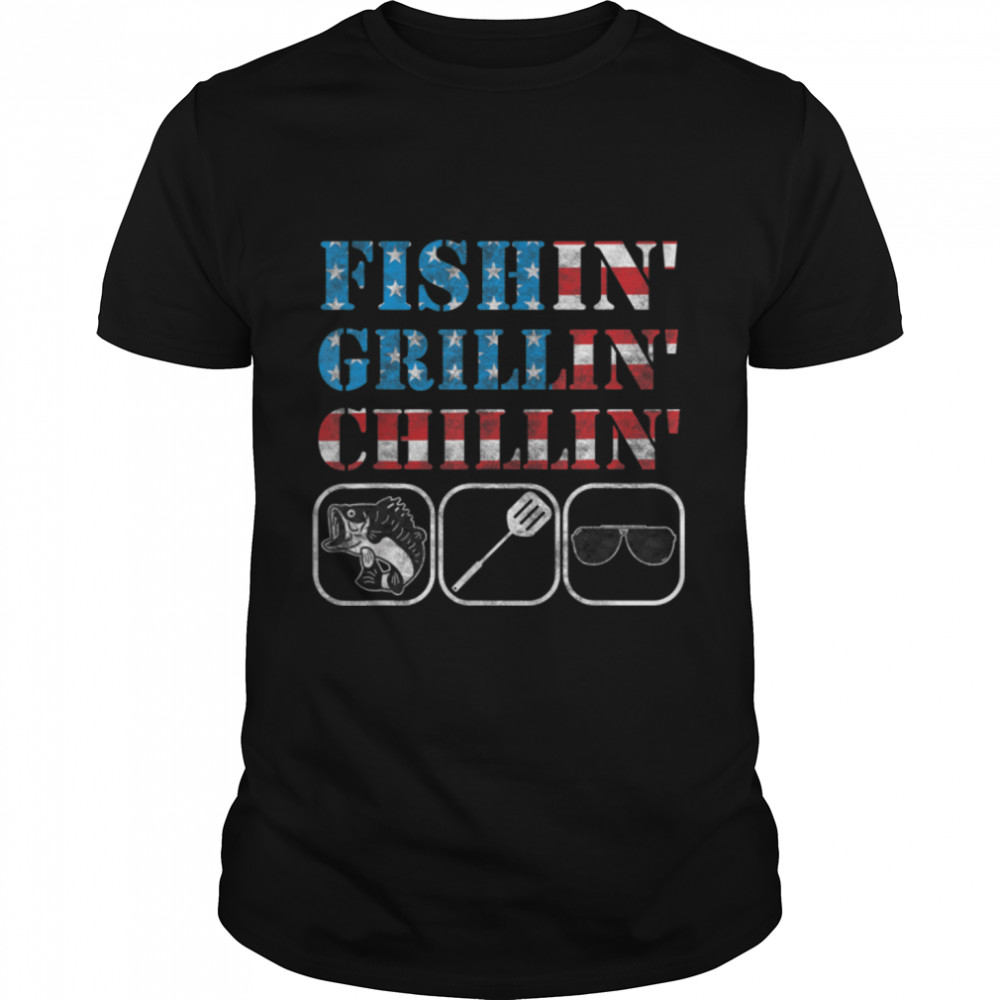 Mens Fishin Grillin Chillin T-Shirt American Pride Dad Joke T-Shirt B0B347Gvzn