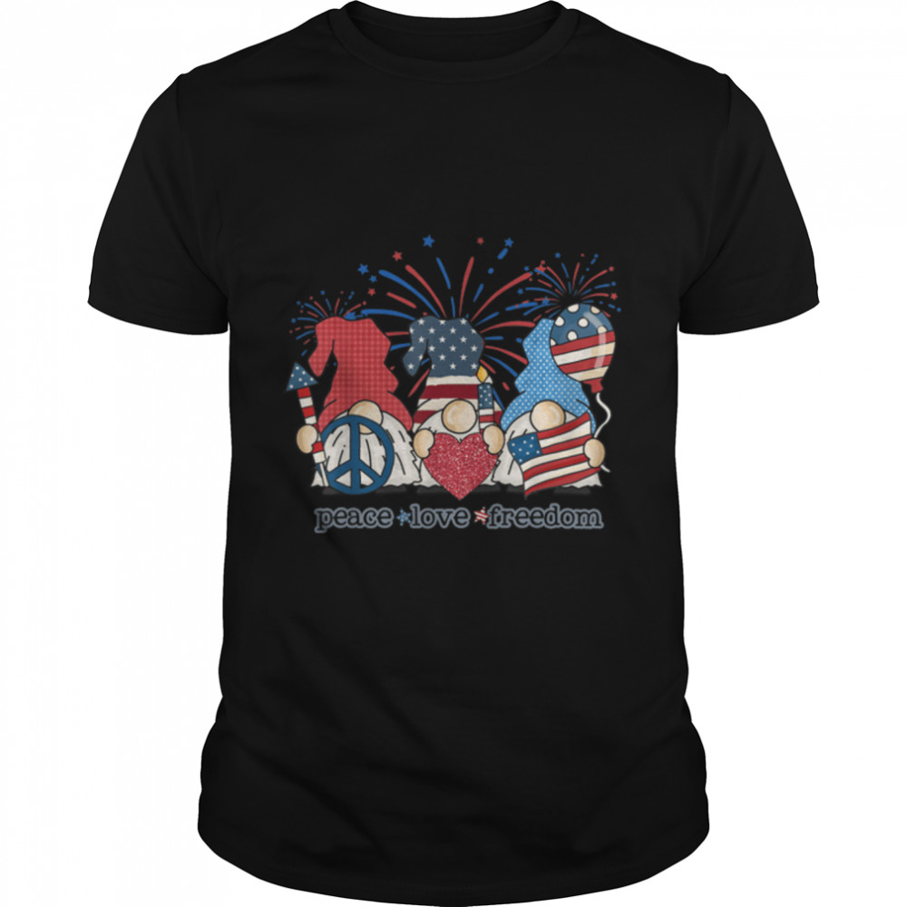 Peace Love Freedom Fireworks Gnomes 4Th Of July America T-Shirt B0B34C8Zkc