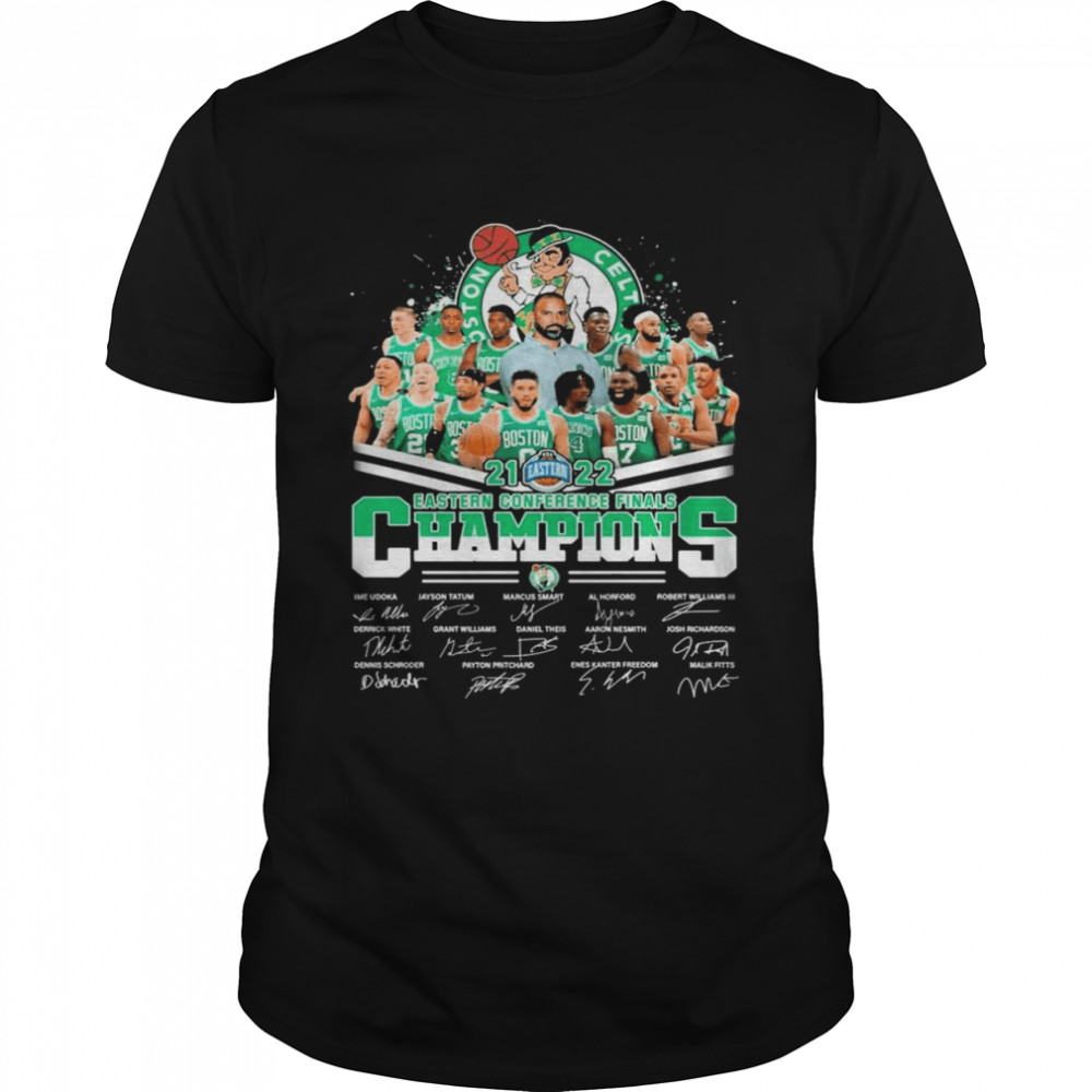 Team Basketball Boston Celtics 2021-2022 Eastern Conference Finals Champions Signatures Shirt
