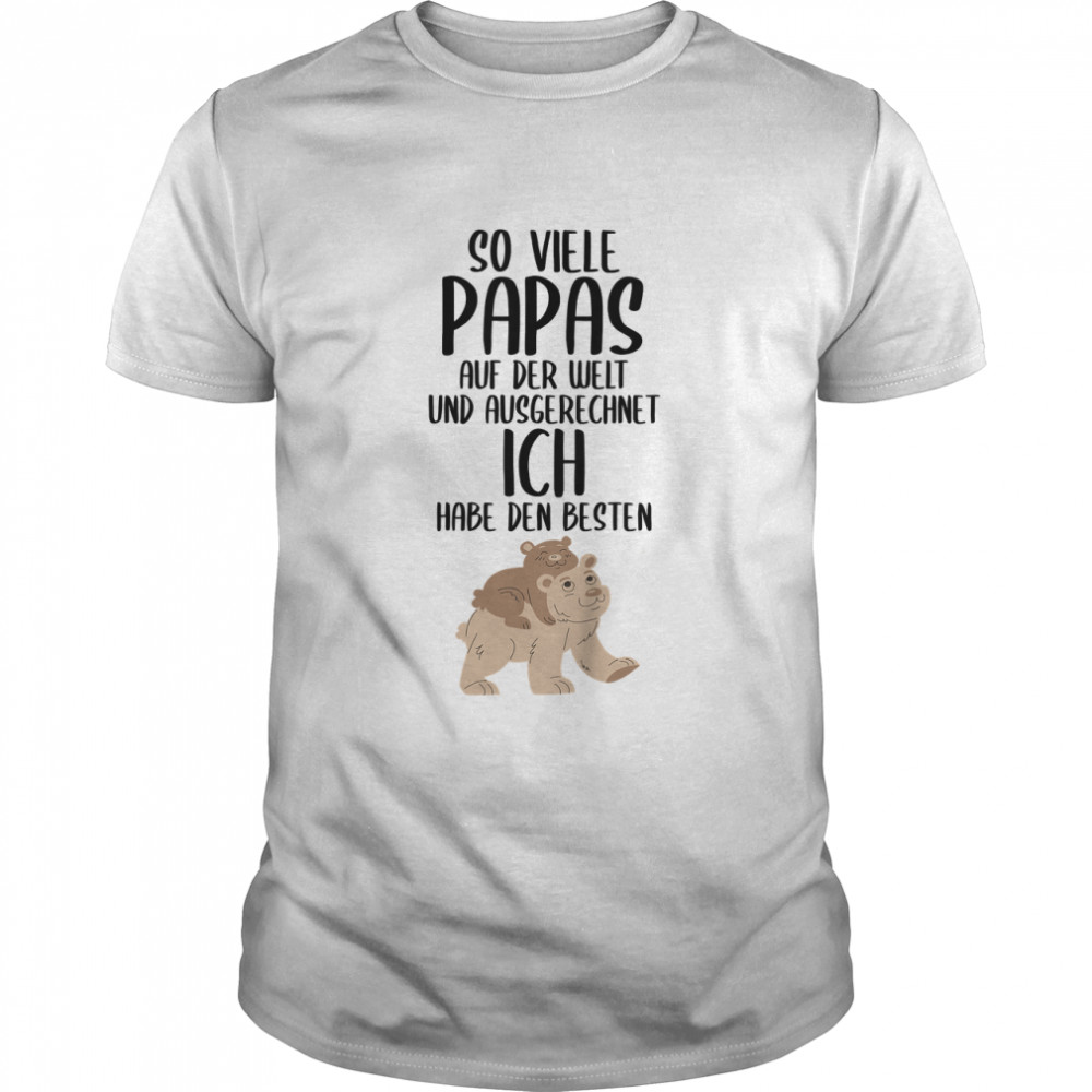 Children's T-Shirt with German Text Ich habe den beste Papa der Welt (I have the best dad