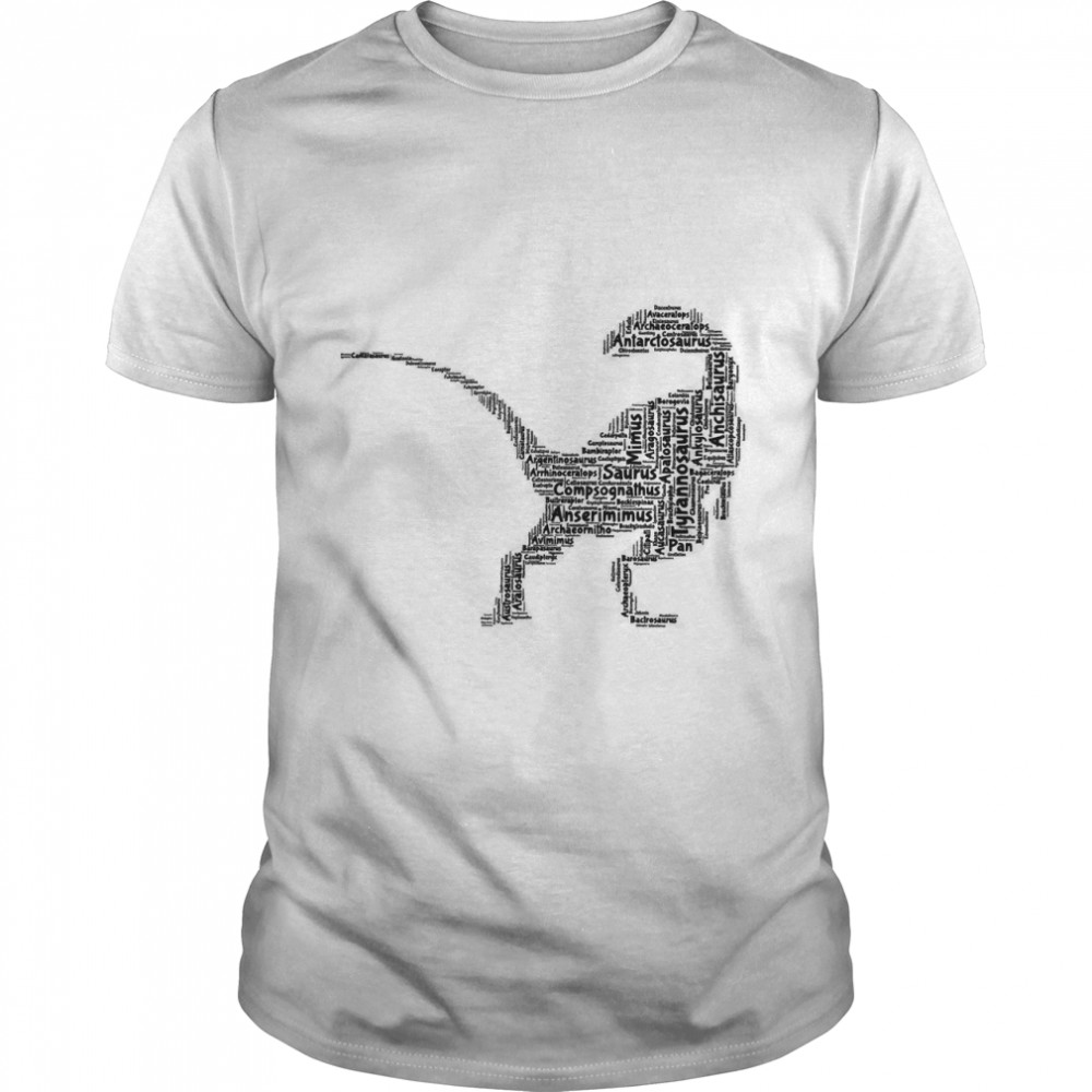 DİNOSAUR TYPOGRAPHY POSTER Classic T-Shirt