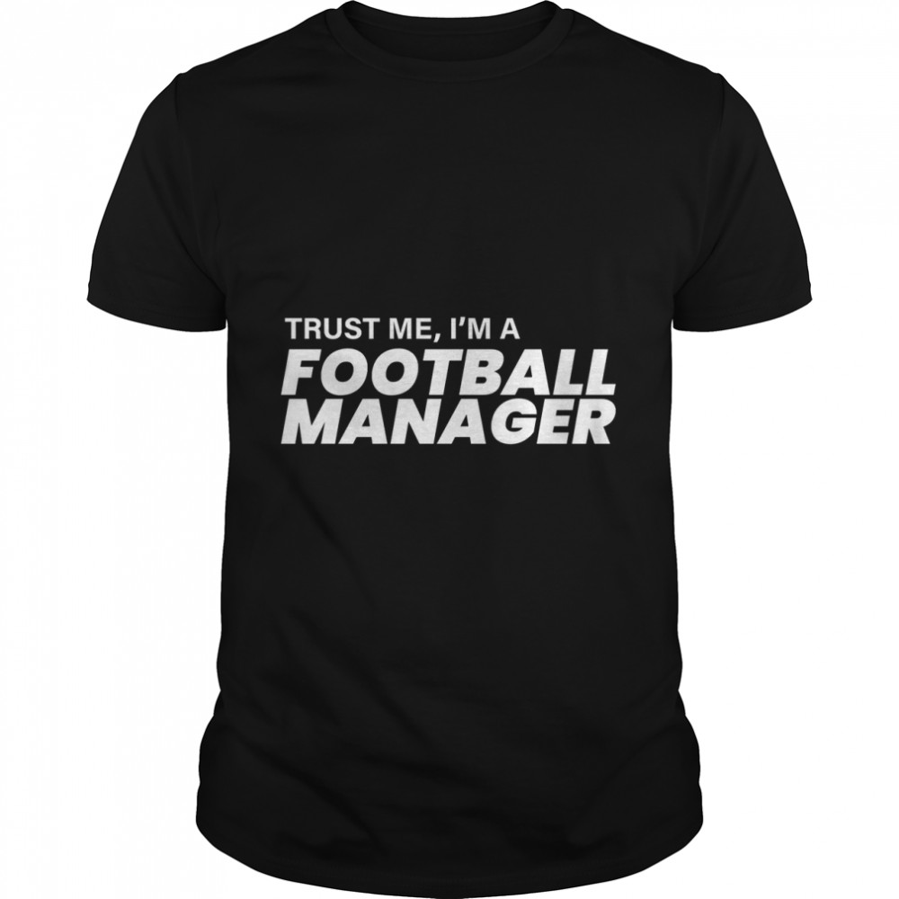 Football Manager, FM, Championship, For Game Lovers, Video Games, Soccer, PC Game Classic T-Shirt