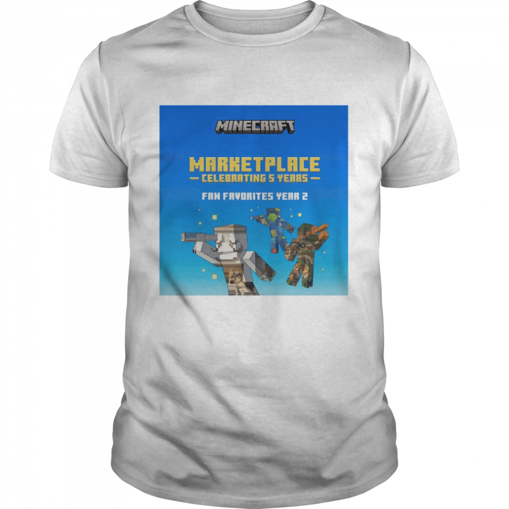 Minecraft Marketplace Celebrating 5 years shirt