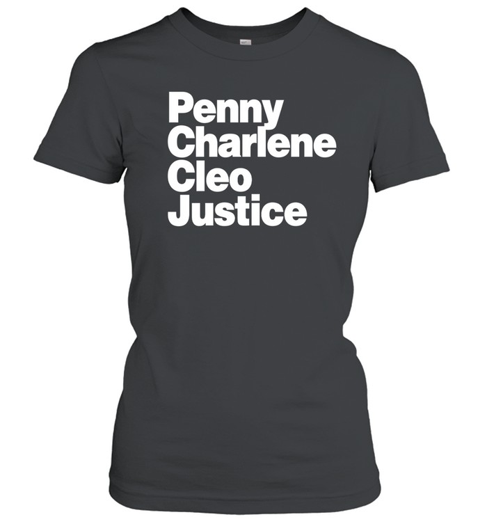 Penny Charlene Cleo Justice s Classic Women's T-shirt