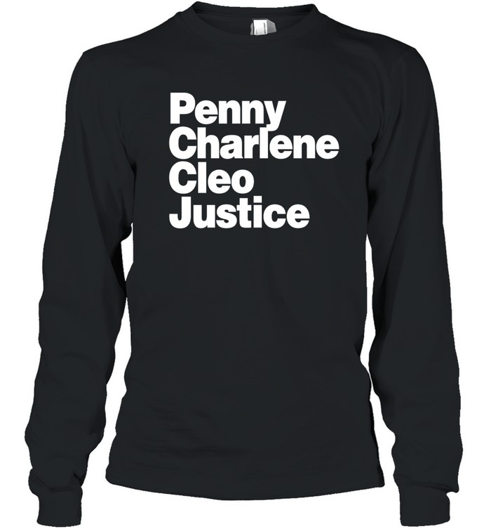 Penny Charlene Cleo Justice s Long Sleeved T-shirt
