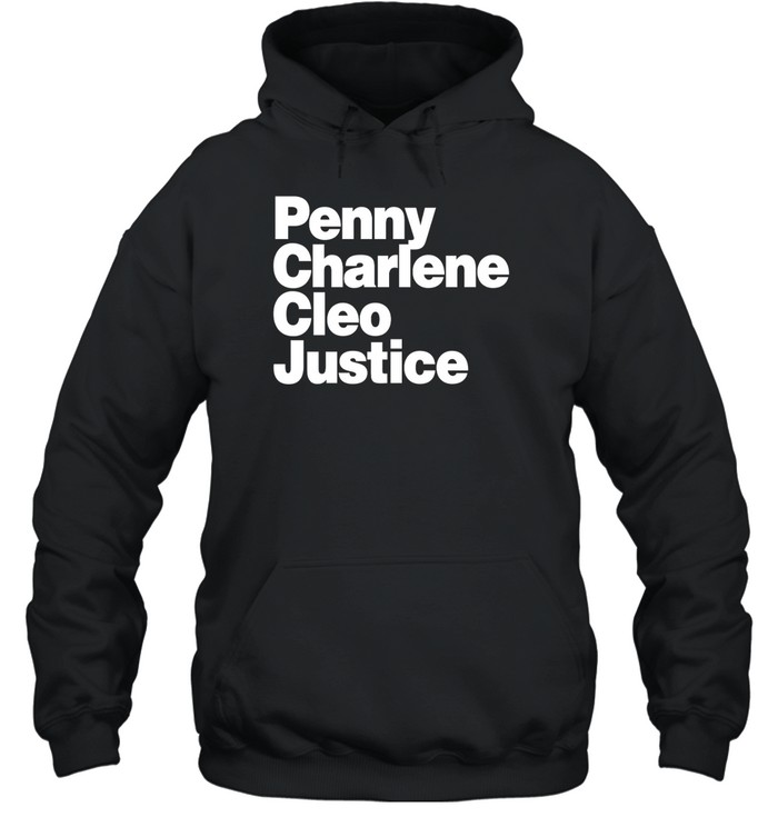 Penny Charlene Cleo Justice s Unisex Hoodie