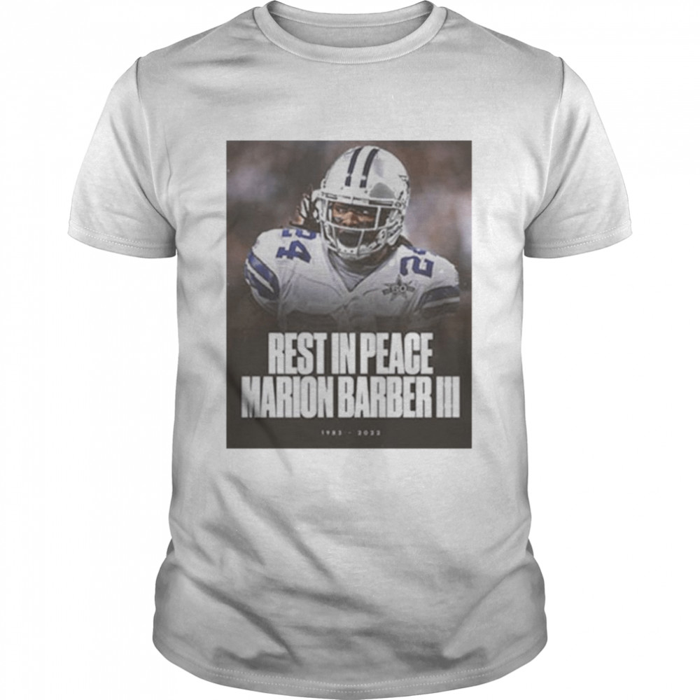 Rest In Peace Marion Barber III 1983 2022 Shirt