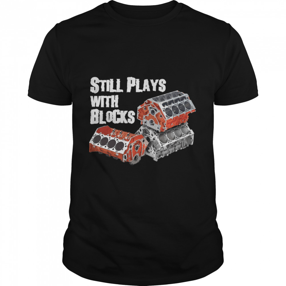 Still Plays With Blocks Essential T-Shirt