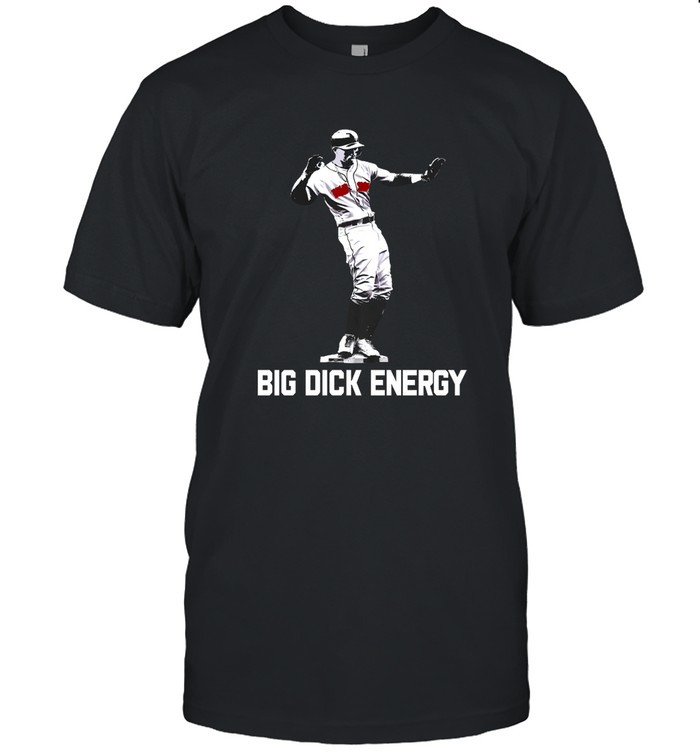 Big Dick Energy T Shirt