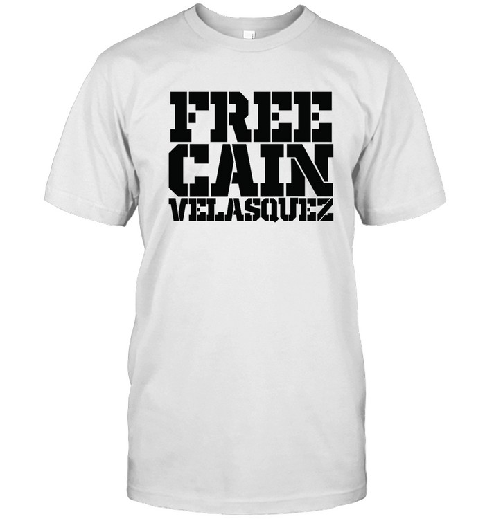 Free Cain Velasquez T Shirt