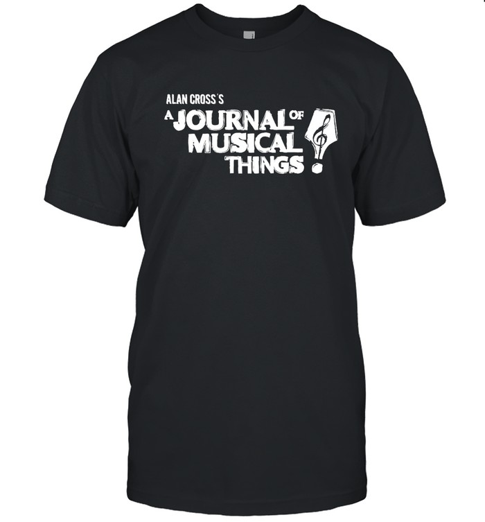 Journal Of Musical Things T Shirt