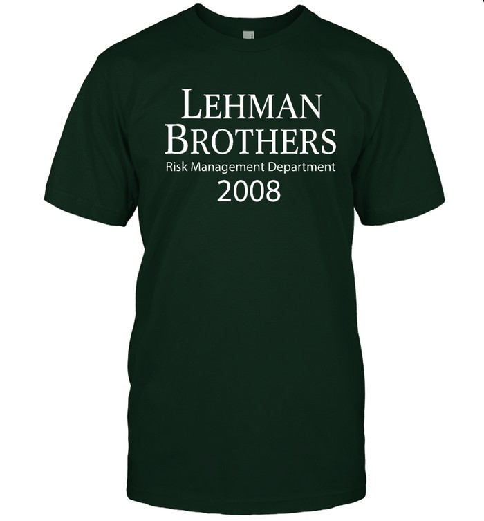 Lehman Brothers Risk Management Shirt